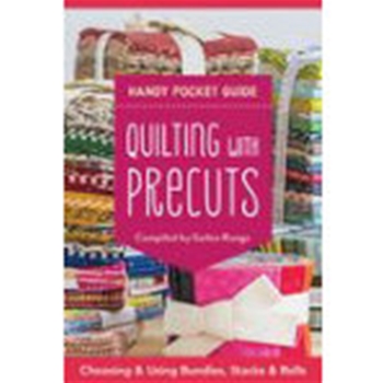 QUILTING WITH PRECUTS