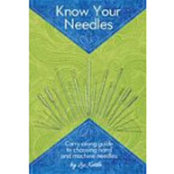 KNOW YOUR NEEDLES